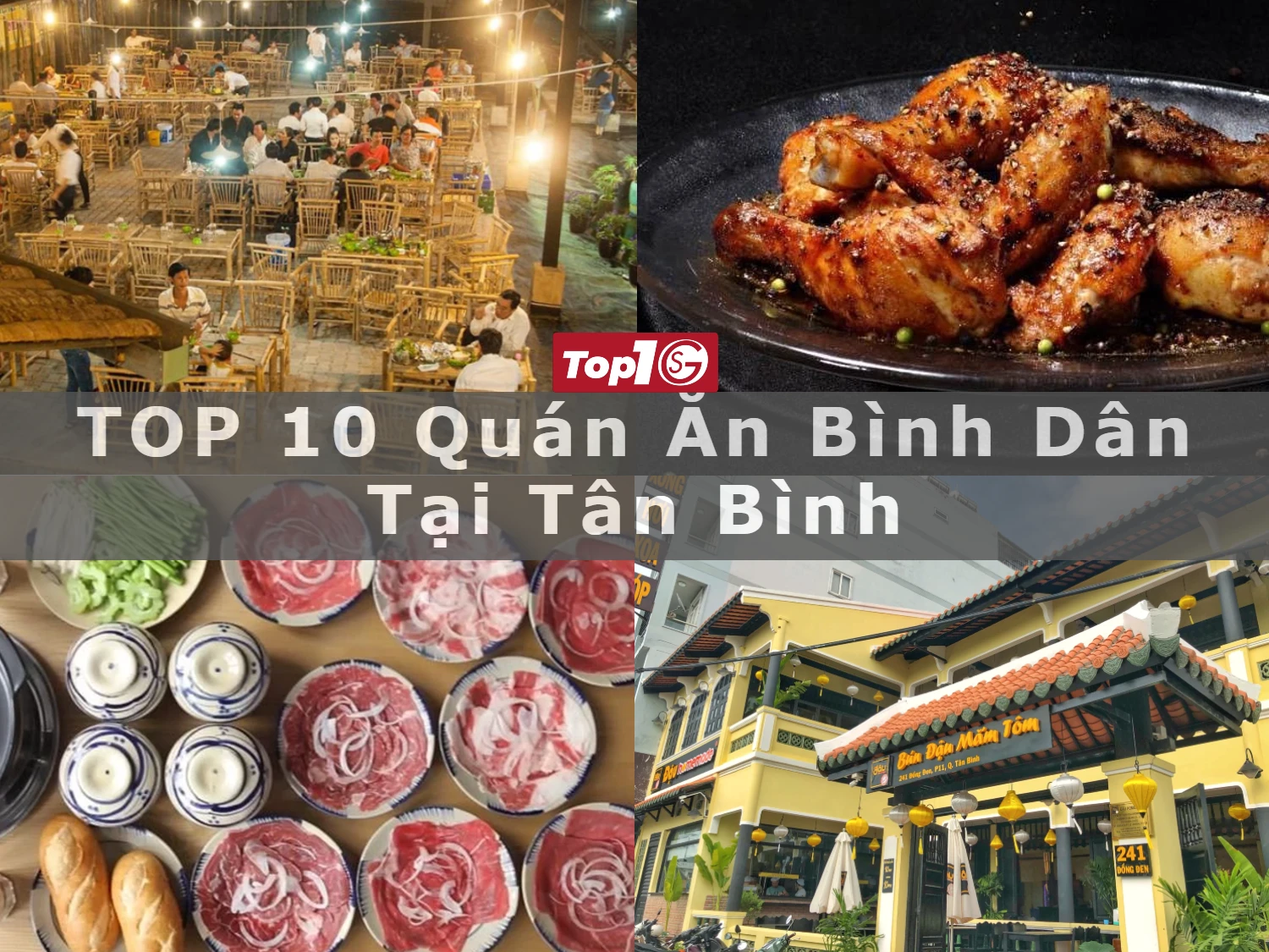 TOP 10 quán ăn bình dân tại Tân Bình ngon ở TPHCM