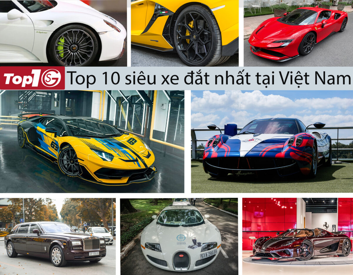 Top 10 siêu xe đắt nhất tại Việt Nam